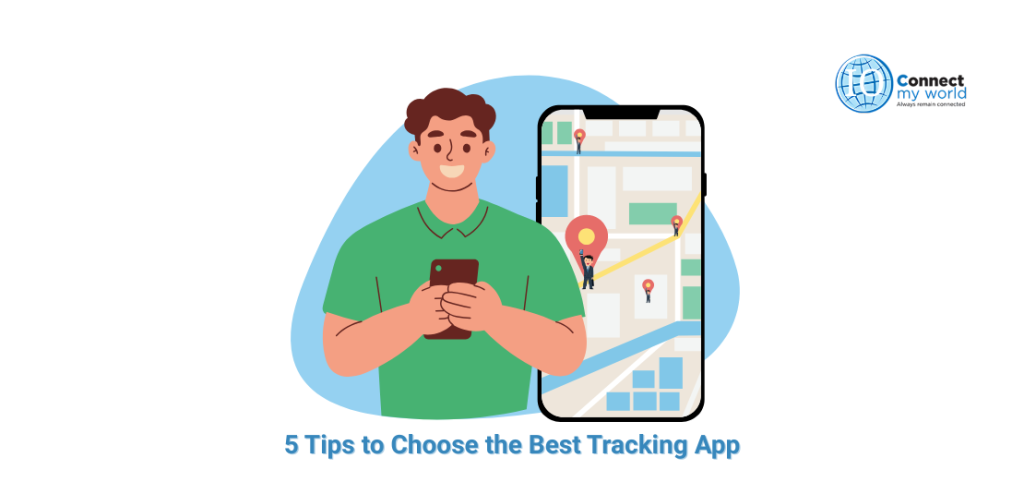 5 Tips to Choose the Best Tracking App